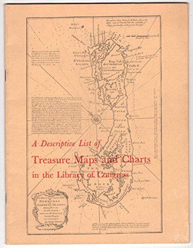 9780844401096: A descriptive list of treasure maps and charts in the Library of Congress