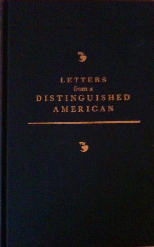 Stock image for Letters from a Distinguished American : Twelve Essays by John Adams on American Foreign Policy, 1780 for sale by Better World Books
