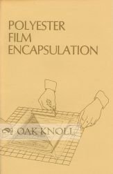Stock image for Polyester film encapsulation (LC publications on conservation of library materials) for sale by Wonder Book
