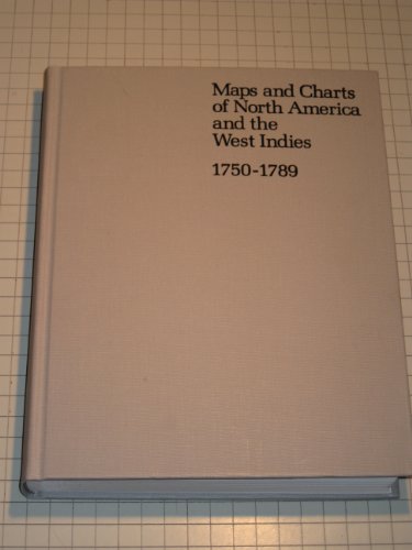 9780844403359: Maps and charts of North America and the West Indies, 1750-1789: A guide to t...