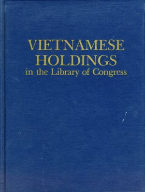 9780844403625: Vietnamese holdings in the Library of Congress: A bibliography