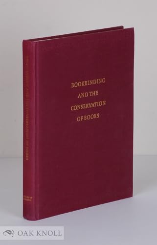 Stock image for Bookbinding and the Conservation of Books: A Dictionary of Descriptive Terminology for sale by Front Cover Books