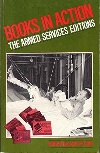 Stock image for Books in Action the Armed Services Edition for sale by Black Sheep Books