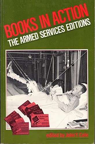 Stock image for Books in Action the Armed Services Edition for sale by HPB Inc.