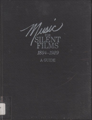 Music for Silent Films (1894-1929) (9780844405803) by Anderson, Gillian