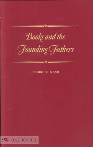 9780844406411: Books and the founding fathers (The Center for the Book viewpoint series)