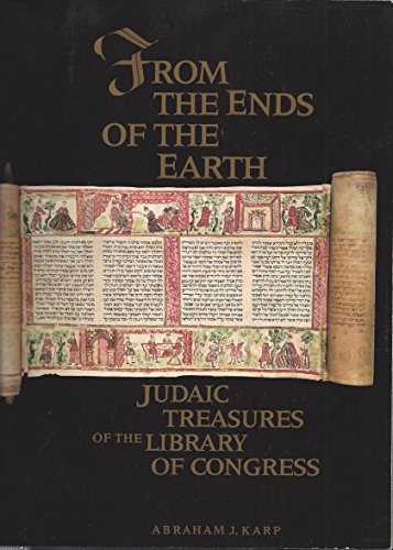 9780844406817: From the Ends of the Earth. Judaic Treasures of the Library of Congress