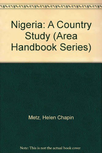 Beispielbild fr Nigeria : A Country Study zum Verkauf von Better World Books