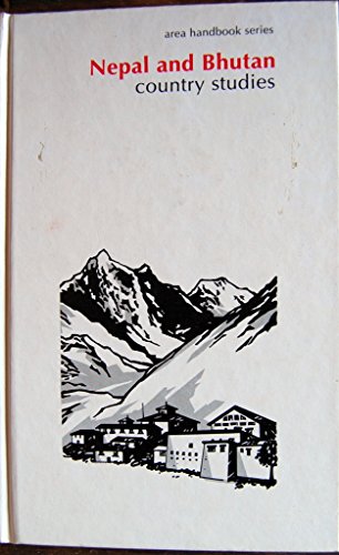 9780844407777: Nepal and Bhutan: Country Studies (Area Handbook Series)