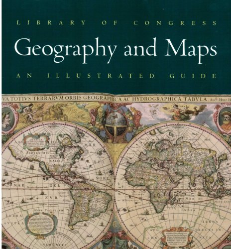 Stock image for Library of Congress Geography and Maps : An Illustrated Guide for sale by Better World Books: West