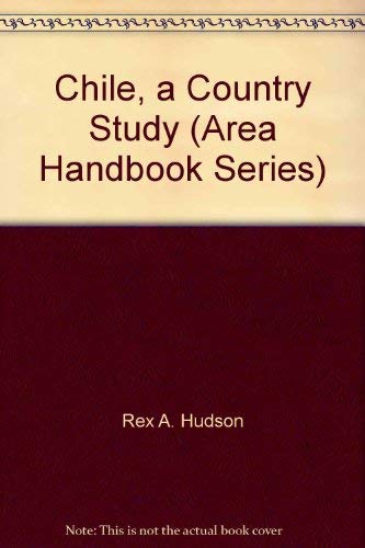 9780844408286: Chile, a Country Study (Area Handbook Series)