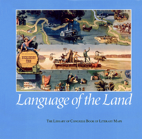 Imagen de archivo de Language of the Land: The Library of Congress Book of Literary Maps a la venta por Books From California