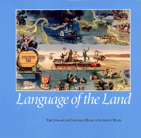 9780844409634: Language of the Land: The Library of Congress Book of Literary Maps