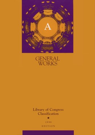 Stock image for Lc Classification Schedules A: General Works for sale by Phatpocket Limited