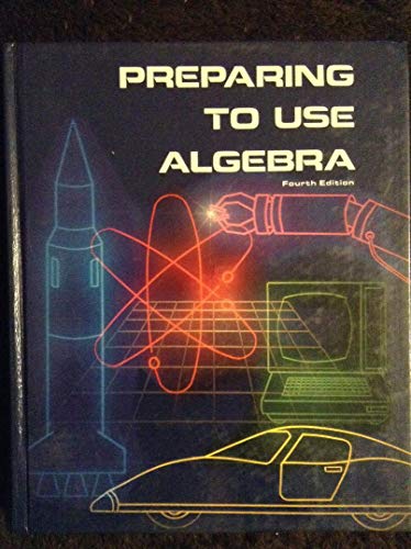 Stock image for Preparing to Use Algebra for sale by Better World Books