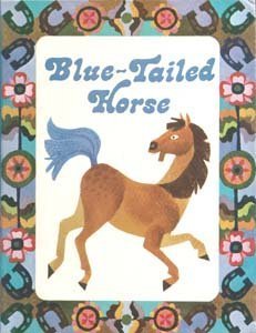 Stock image for Blue Tailed Horse for sale by ThriftBooks-Dallas