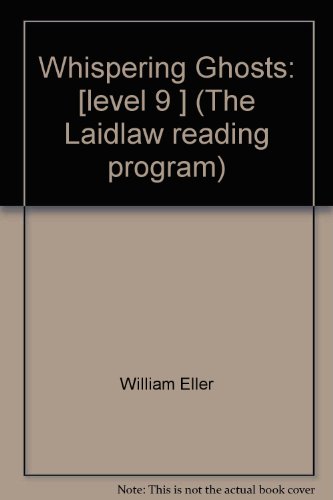 Beispielbild fr Whispering Ghosts, The Laidlaw Reading Program Level 9, zum Verkauf von Alf Books