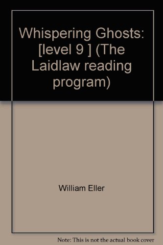 Stock image for Whispering Ghosts, The Laidlaw Reading Program Level 9, for sale by Alf Books