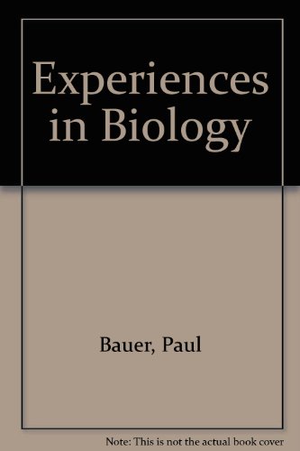 Experiences in Biology (9780844559803) by Bauer, Paul