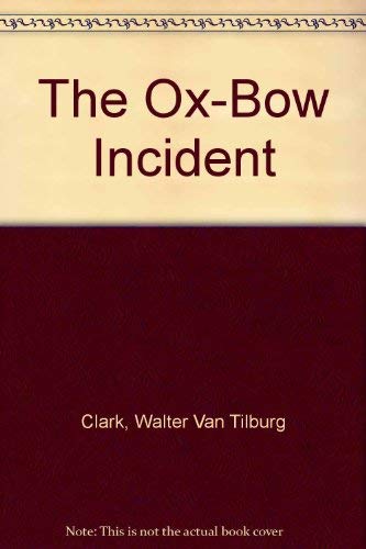 Imagen de archivo de Ox Bow Incident a la venta por Better World Books