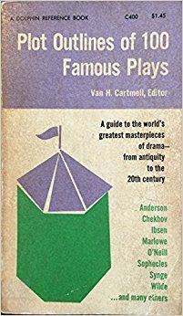 Plot Outlines of 100 Famous Plays (9780844605395) by Van H. Cartmell