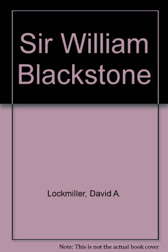 Imagen de archivo de Sir William Blackstone a la venta por Sequitur Books