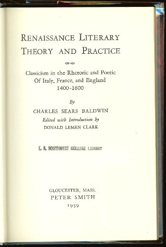 Imagen de archivo de Renaissance Literary Theory and Practice a la venta por Better World Books