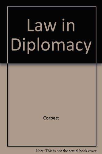 Law in Diplomacy (9780844611259) by Corbett