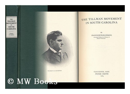 Stock image for The Tillman Movement in South Carolina for sale by ThriftBooks-Atlanta