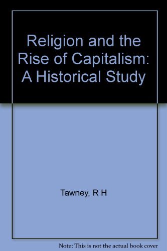 Imagen de archivo de Religion and the Rise of Capitalism; A Historical Study . a la venta por Best and Fastest Books