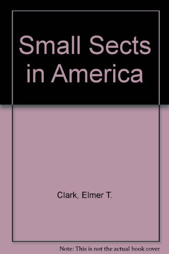 The Small Sects in America