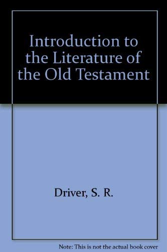 9780844619989: Introduction to the Literature of the Old Testament