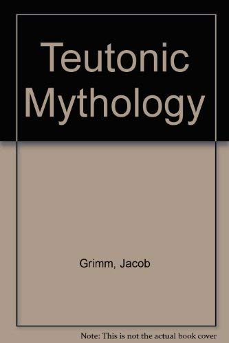Stock image for Teutonic Mythology for sale by Jenson Books Inc