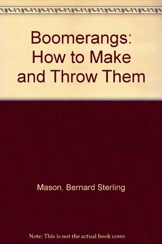 9780844650623: Boomerangs: How to Make and Throw Them