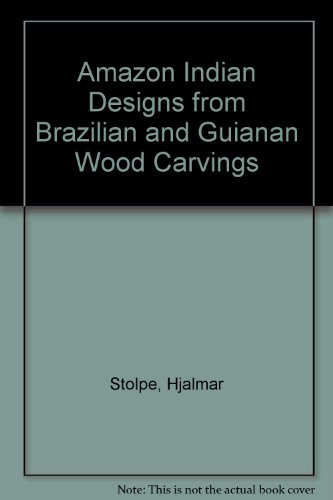 9780844650852: Amazon Indian Designs from Brazilian and Guianan Wood Carvings