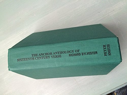Imagen de archivo de Anchor Anthology of Sixteenth Century Verse a la venta por Red's Corner LLC