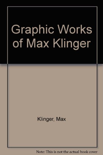 9780844655925: Graphic Works of Max Klinger