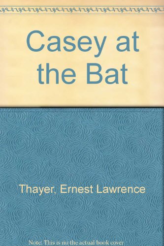 Stock image for Casey at the Bat for sale by ThriftBooks-Dallas