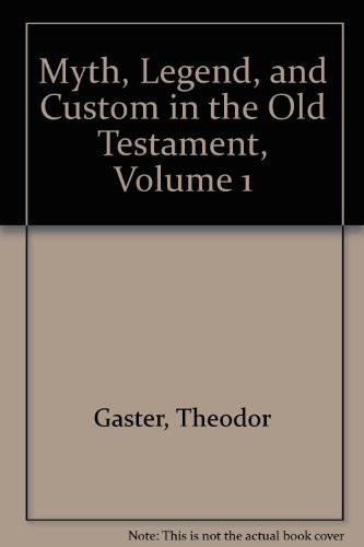 Imagen de archivo de Myth, Legend, and Custom in the Old Testament, Volume 1 a la venta por Better World Books: West