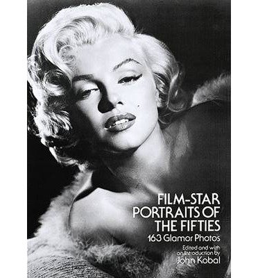 9780844657813: [(Film-Star Portraits of the Fifties: 163 Glamor Photos )] [Author: John Kobal] [Aug-1980]