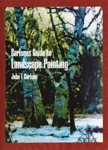 Imagen de archivo de Carlson's Guide to Landscape Painting a la venta por GF Books, Inc.