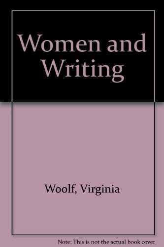 9780844662114: Women and Writing