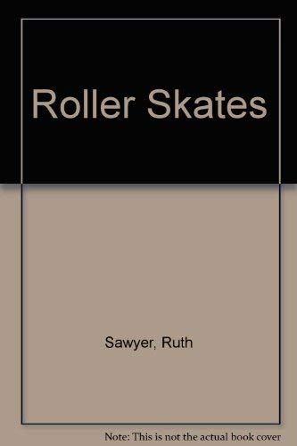 Stock image for Roller Skates for sale by Better World Books: West