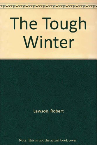 9780844665658: The Tough Winter