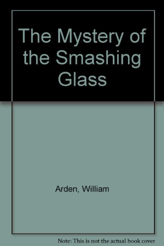 9780844666679: The Mystery of the Smashing Glass