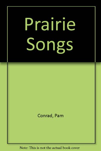9780844668123: Prairie Songs