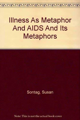 9780844668277: Illness As Metaphor And AIDS And Its Metaphors