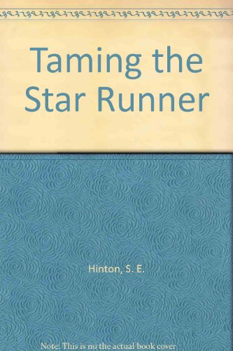 Taming the Star Runner (9780844670270) by Hinton, S. E.