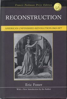 9780844671734: Reconstruction: America's Unfinished Revolution, 1863-1877