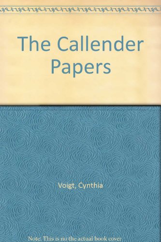 The Callender Papers (9780844671925) by Voigt, Cynthia